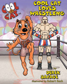 Cool Cat Loves Wrestling